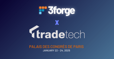 3forge TradeTech Europe 2025